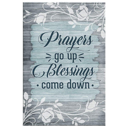 Prayers Go Up Blessings Come Down Christian Canvas Art - Bible Verse Canvas - Scripture Wall Art