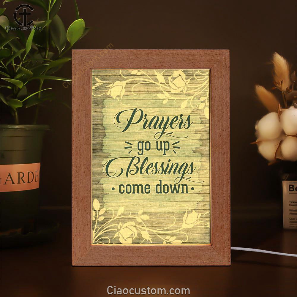 Prayers Go Up Blessings Come Down Christian Frame Lamp Prints - Bible Verse Wooden Lamp - Scripture Night Light
