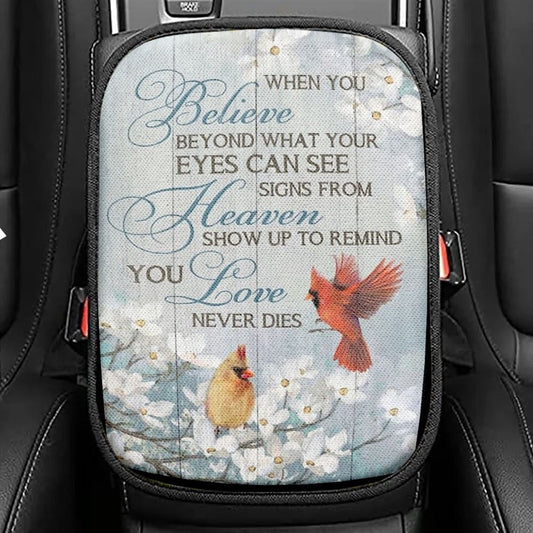 Pretty Cardinal When You Believe Beyond What Your Eyes Can See Car Center Console Cover, Christian Armrest Seat Cover, Bible Seat Box Cover