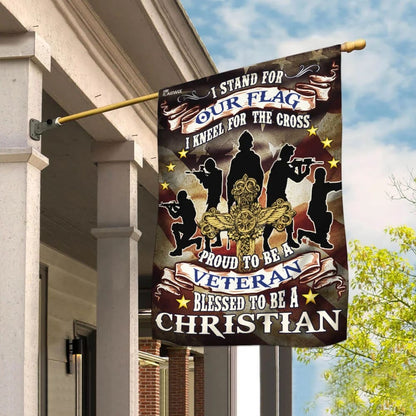 Proud To Be A Veteran. Blessed To Be A Christian House Flag - Christian Garden Flags - Outdoor Religious Flags