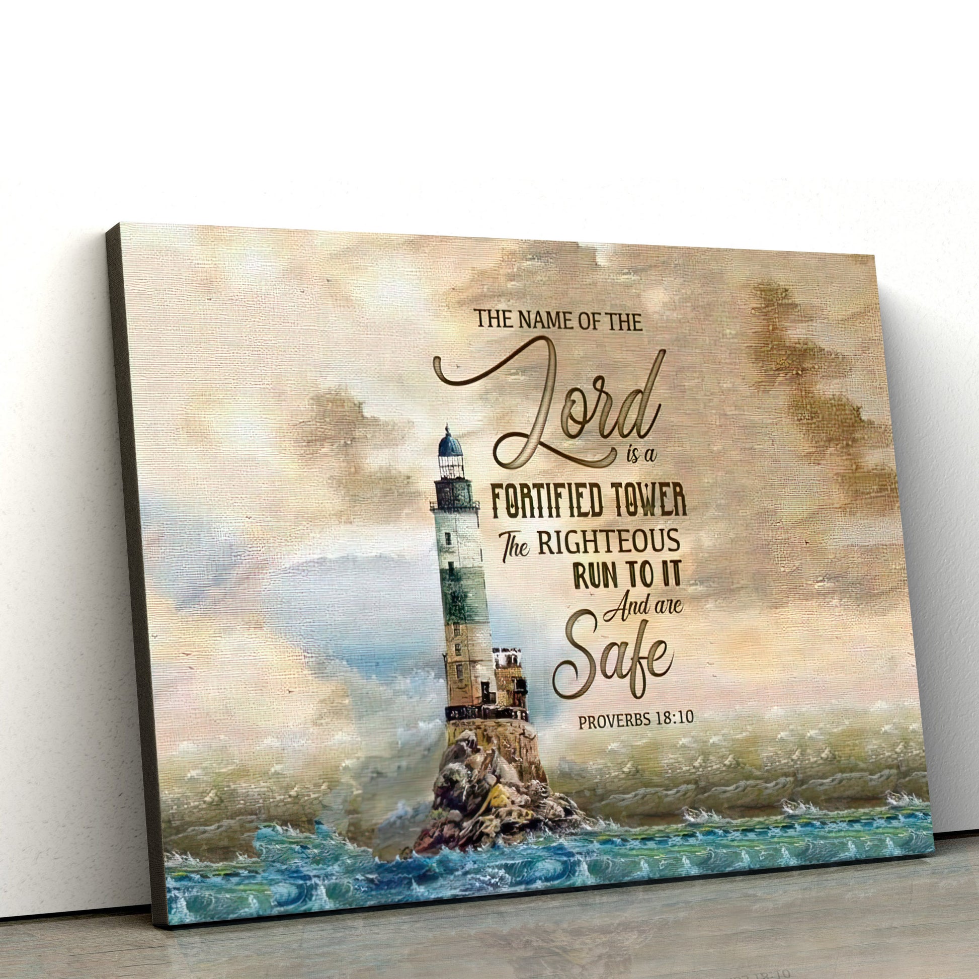 Proverbs 1810 The Name Of Lord Is A Fortified Tower Bible Verse Wall Art Canvas
