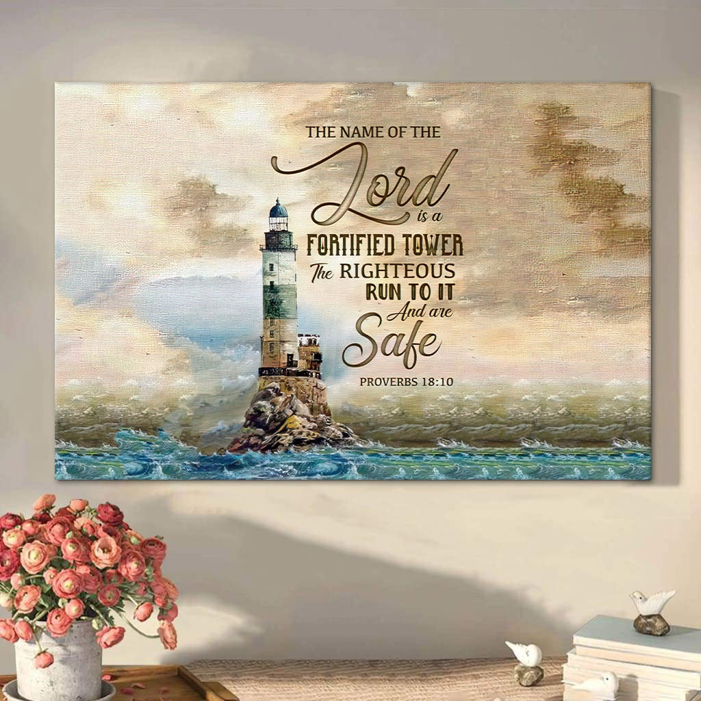 Proverbs 1810 The Name Of Lord Is A Fortified Tower Bible Verse Wall Art Canvas
