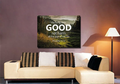 Proverbs 3112 'She Brings Him Good' Canvas Wall Art Print - Christian Canvas Wall Art