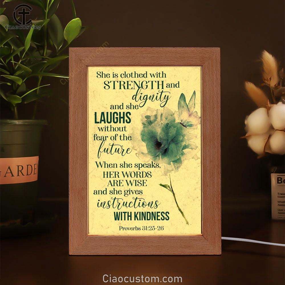 Proverbs 3125-26 She Is Clothed With Strength And Dignity Frame Lamp Prints - Bible Verse Wooden Lamp - Scripture Night Light