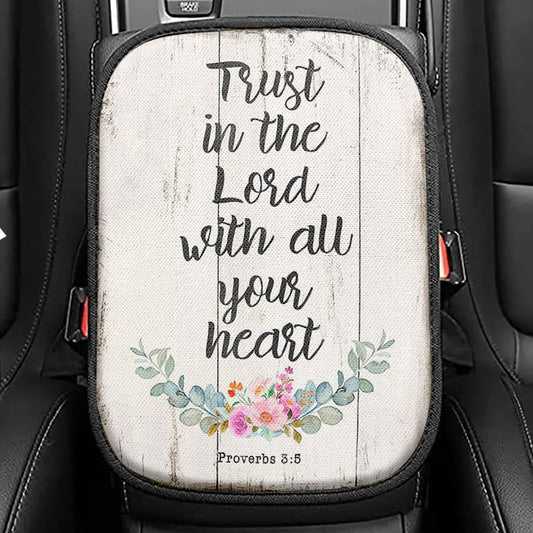 Proverbs 3125 26 She Is Clothed With Strength And Dignity Seat Box Cover, Bible Verse Car Center Console Cover, Scripture Car Interior Accessories