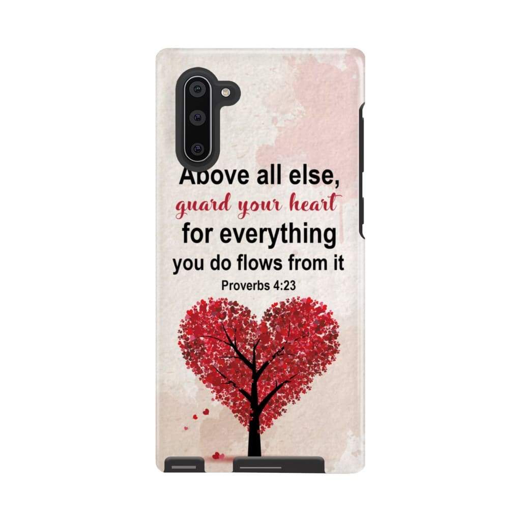 Proverbs 423 Above All Else Guard Your Heart Christian Phone Case- Iphone Samsung Cases Christian