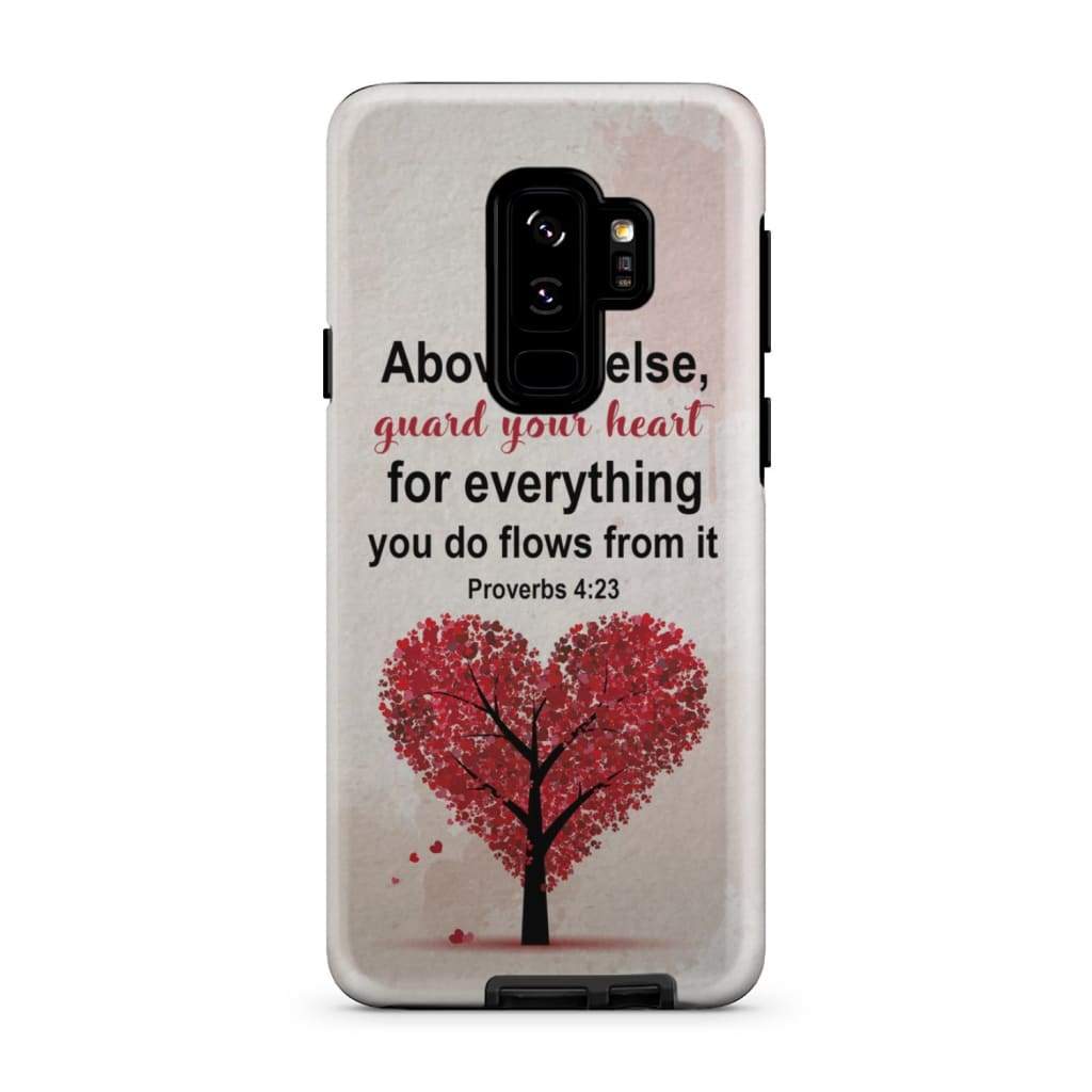 Proverbs 423 Above All Else Guard Your Heart Christian Phone Case- Iphone Samsung Cases Christian