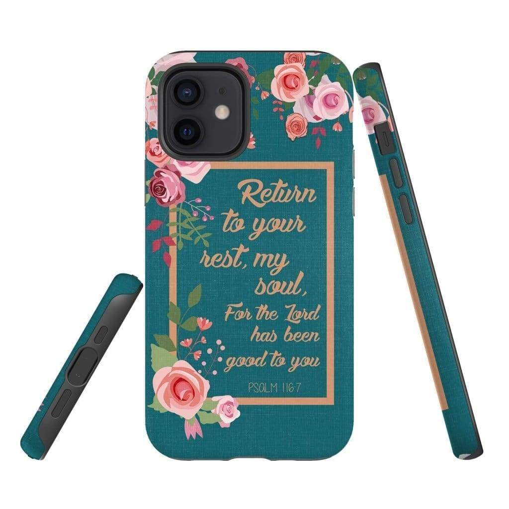 Psalm 1167 Return To Your Rest My Soul Floral Phone Case - Christian Phone Cases - Religious Phone Case