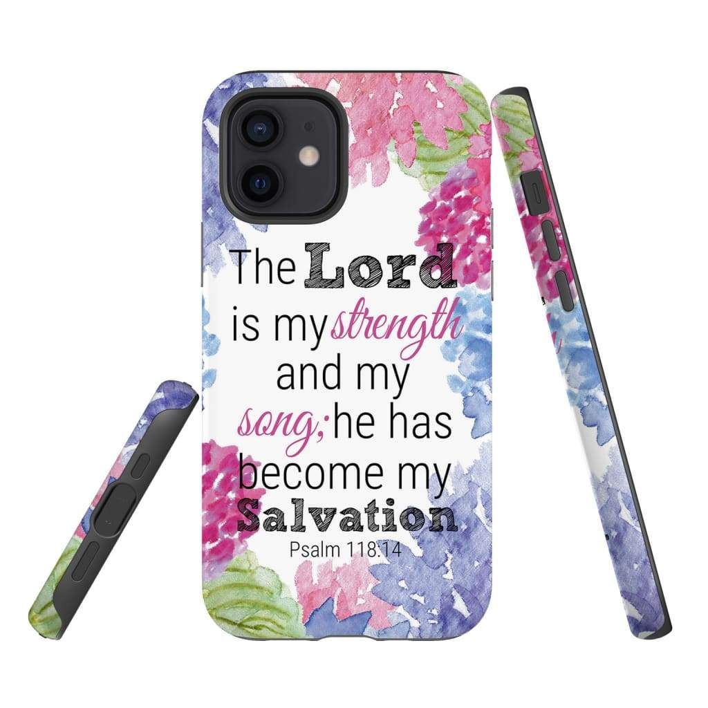 Psalm 11814 The Lord Is My Strength And My Song Phone Case - Inspirational Bible Scripture iPhone Cases