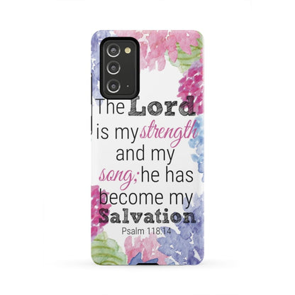 Psalm 11814 The Lord Is My Strength And My Song Phone Case - Inspirational Bible Scripture iPhone Cases