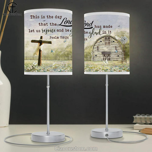 Psalm 11824 This Is The Day That The Lord Has Made Table Lamp For Bedroom - Farmhouse - Christian Room Decor