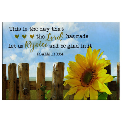 Psalm 11824 This Is The Day That The Lord Has Made Wall Art Canvas, Sunflower Christian Wall Decor - Religious Wall Decor