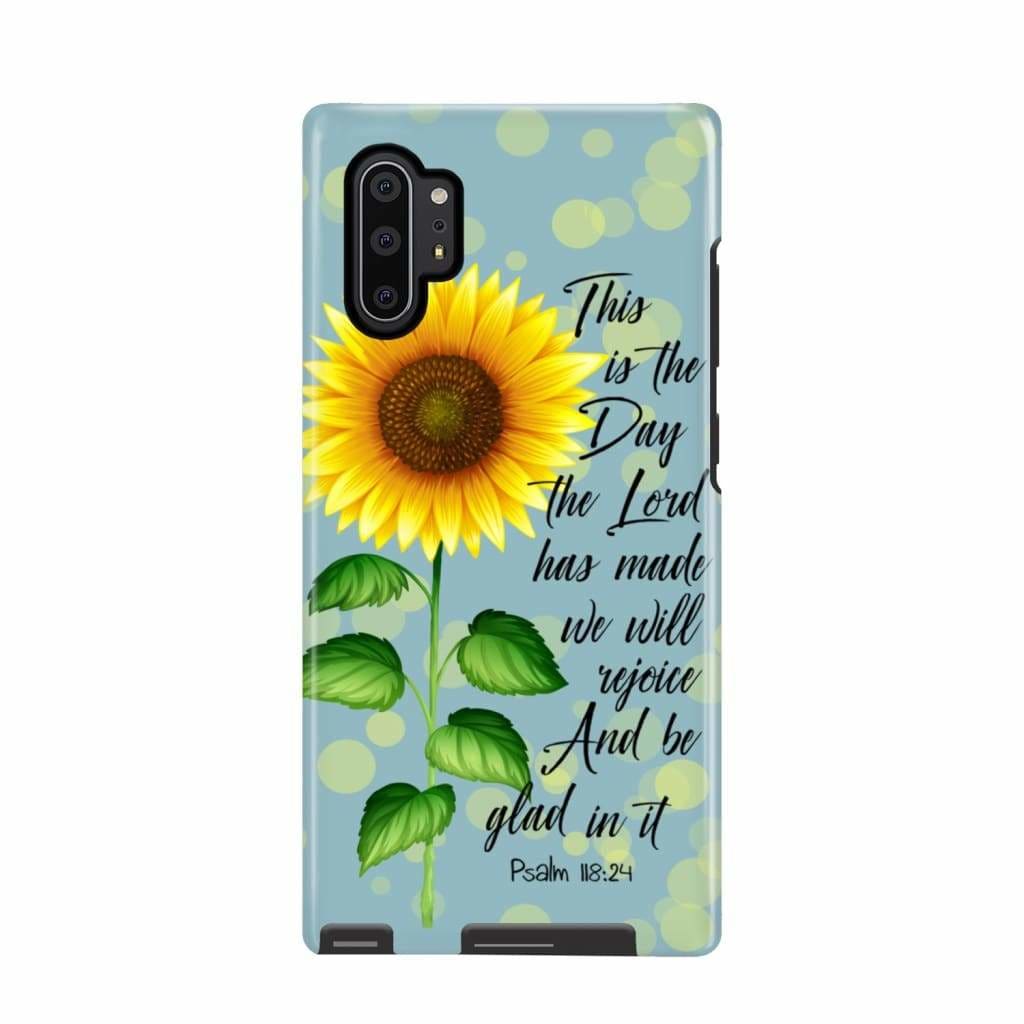 Psalm 11824 This Is The Day The Lord Has Made Sunflower Phone Case - Scripture Phone Cases - Iphone Cases Christian