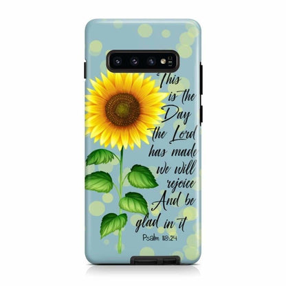 Psalm 11824 This Is The Day The Lord Has Made Sunflower Phone Case - Scripture Phone Cases - Iphone Cases Christian