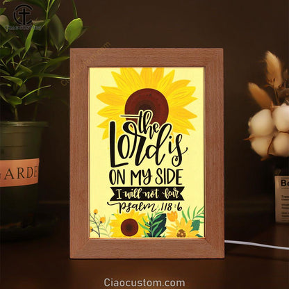 Psalm 1186 The Lord Is On My Side I Will Not Fear Bible Verse Wooden Lamp Art - Bible Verse Wooden Lamp - Scripture Night Light