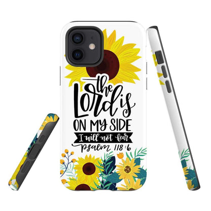 Psalm 1186 The Lord Is On My Side I Will Not Fear Phone Case- Iphone Samsung Cases Christian