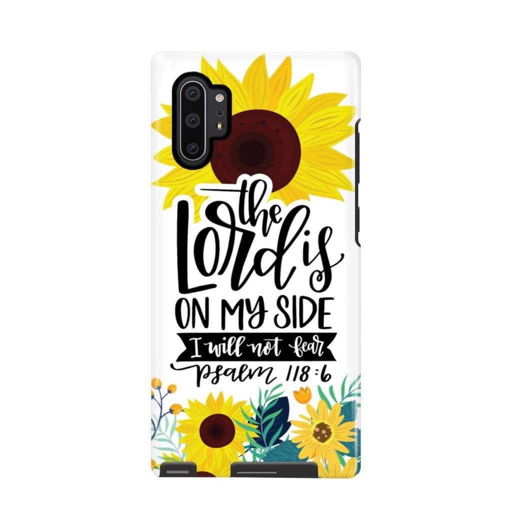 Psalm 1186 The Lord Is On My Side I Will Not Fear Phone Case- Iphone Samsung Cases Christian