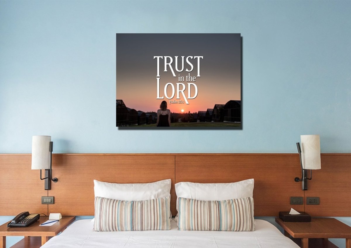 Psalm 1251 Trust In The Lord Canvas Wall Art Print - Christian Canvas Wall Art