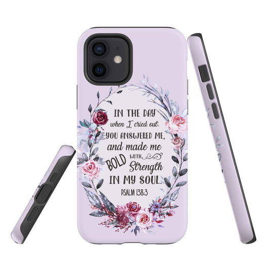 Psalm 1383 In The Day When I Cried Out Floral Phone Case - Bible Verse Phone Cases- Iphone Samsung Cases Christian