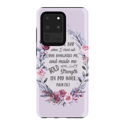 Psalm 1383 In The Day When I Cried Out Floral Phone Case - Bible Verse Phone Cases- Iphone Samsung Cases Christian