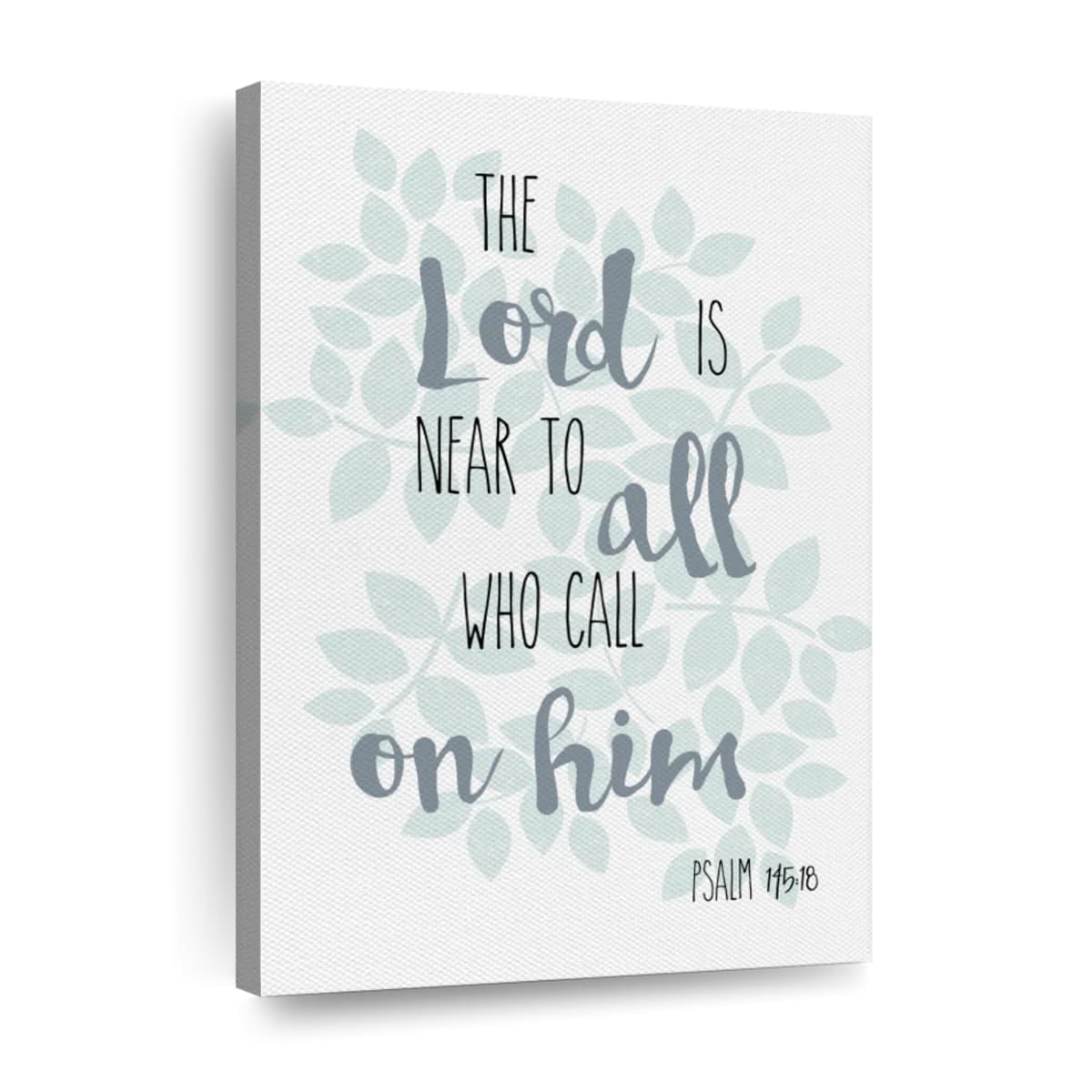 Psalm 14518 The Lord Is Near Wall Art Canvas - Canvas Religious Wall Art - Christian Wall Decor Living Room