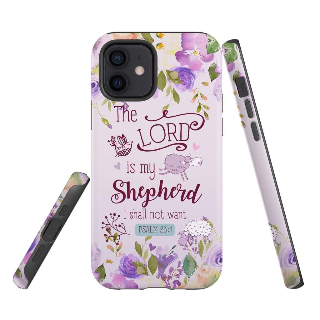 Psalm 231 The Lord Is My Shepherd Phone Case Bible Verse Phone Cases- Iphone Samsung Cases Christian