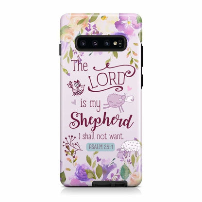 Psalm 231 The Lord Is My Shepherd Phone Case Bible Verse Phone Cases- Iphone Samsung Cases Christian