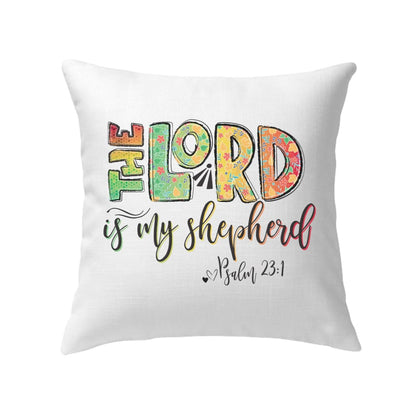 Psalm 231 The Lord Is My Shepherd Pillow