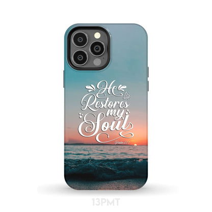 Psalm 233 Nkjv He Restores My Soul Phone Case - Scripture Phone Cases - Iphone Cases Christian