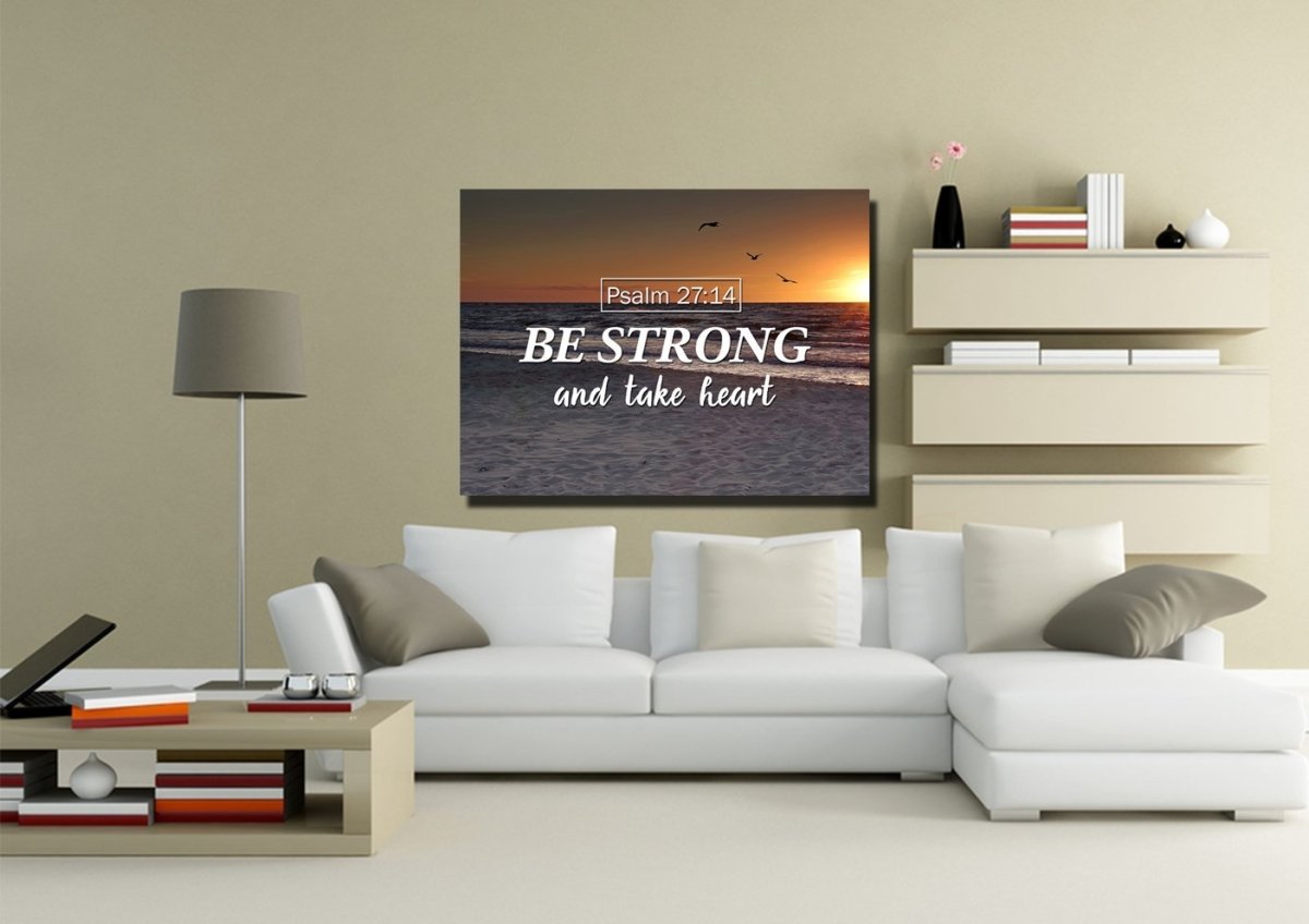 Psalm 2714 Be Strong And Take Heart Canvas Wall Art Print - Christian Canvas Wall Art