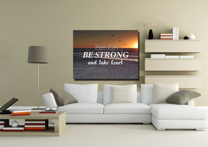 Psalm 2714 Be Strong And Take Heart Canvas Wall Art Print - Christian Canvas Wall Art