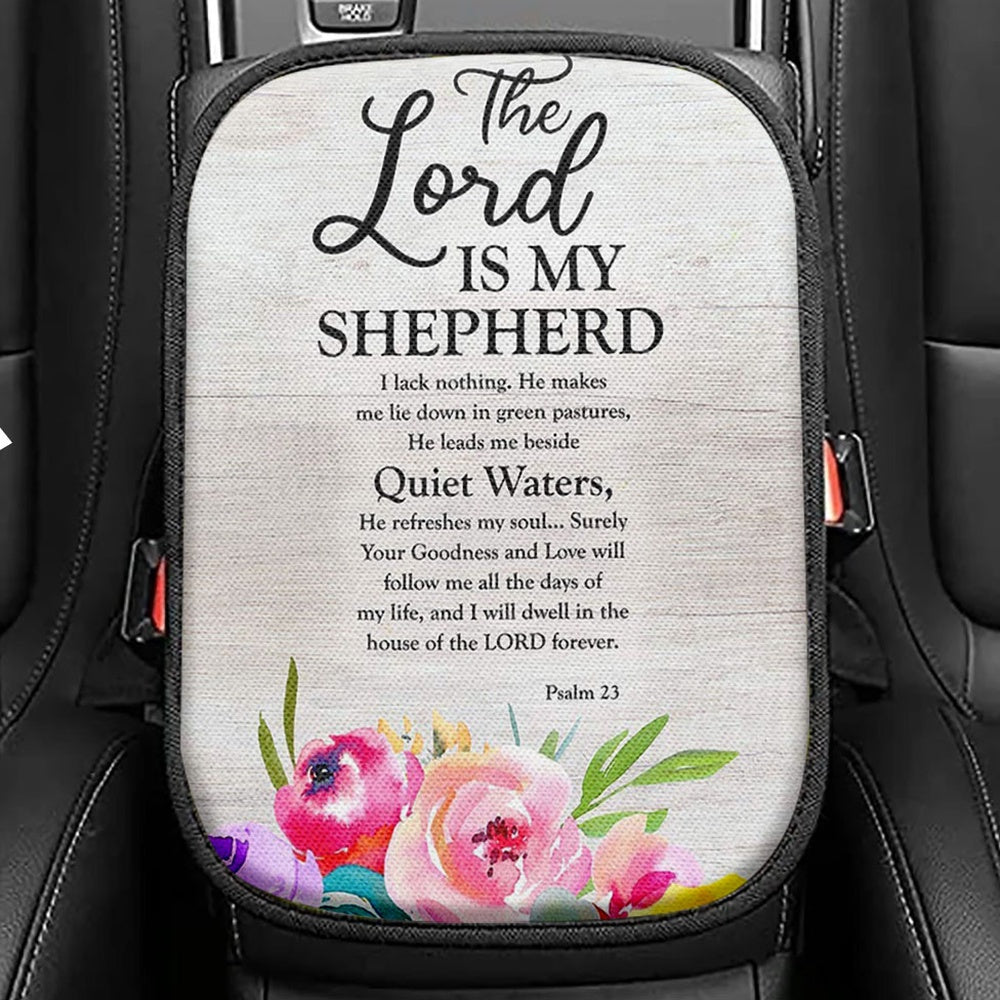 Psalm 28 7 The Lord Is Strength & Shield Seat Box Cover, I Trust Him With All My HeCar Center Console Cover, Christian Car Interior Accessories