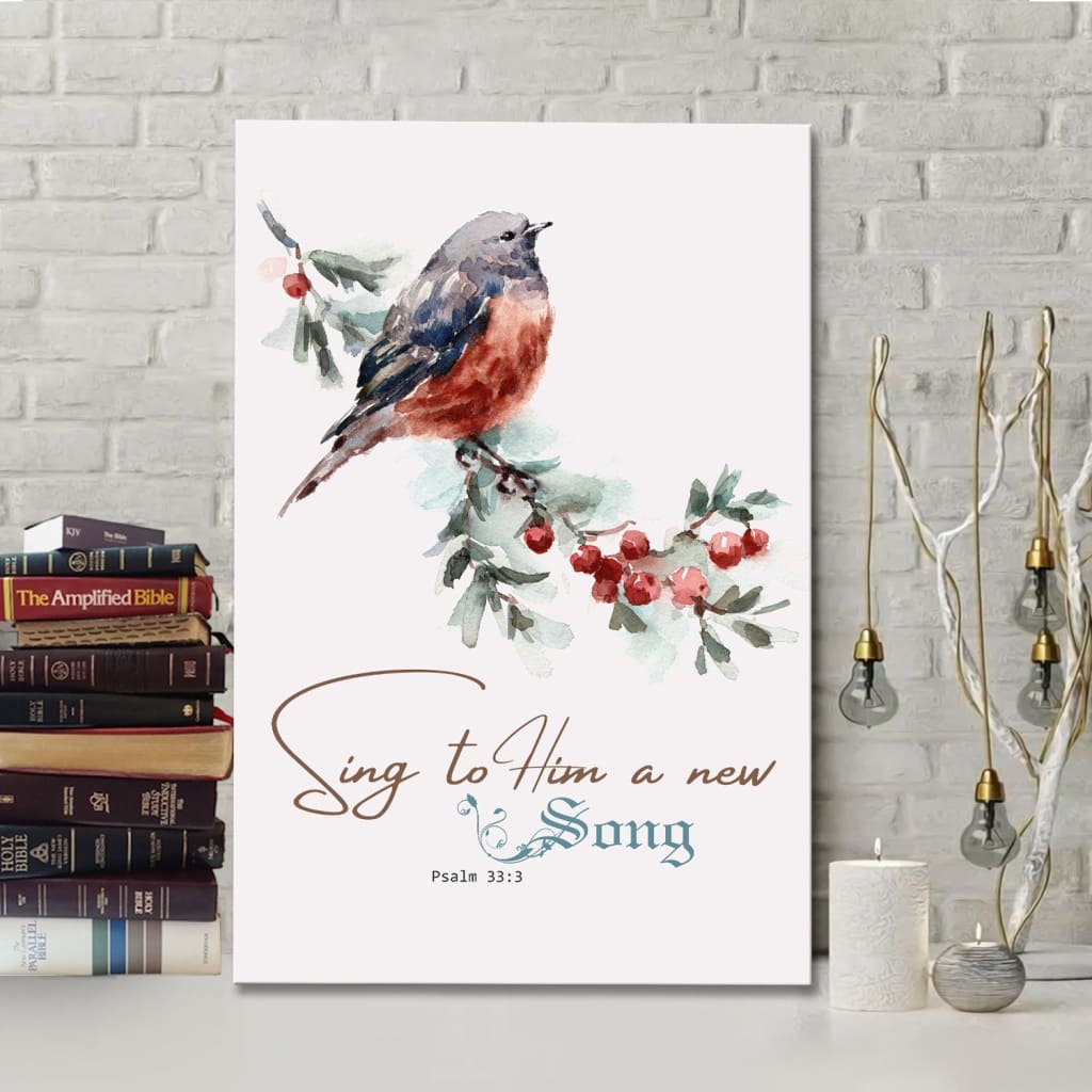 Psalm 333 Sing To Him A New Song Canvas Wall Art - Christian Canvas Prints - Bible Verse Canvas