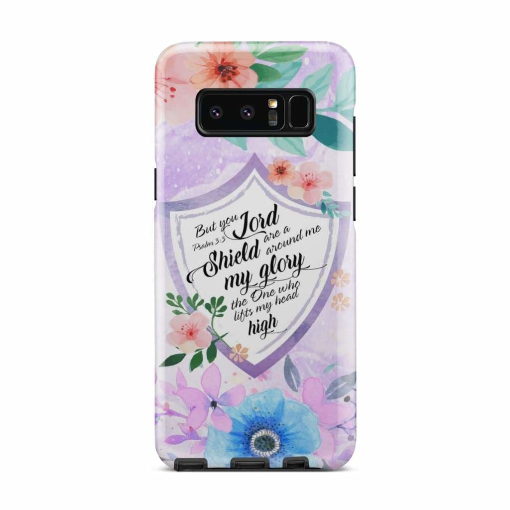Psalm 33 But You Lord Are A Shield Around Me Phone Case - Bible Verse Phone Cases - Iphone Samsung Phone Case