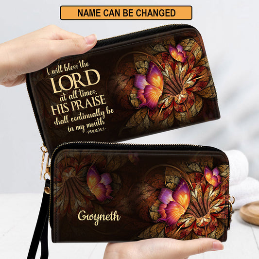 Psalm 341 I Will Bless The Lord At All Times Worship Gift For People At Church Clutch Purse For Women - Personalized Name - Christian Gifts For Women