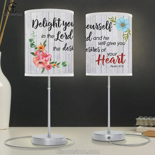 Psalm 374 Delight Your Self In The Lord Table Lamp Print Bible Verse Lamp Art - Christian Room Decor