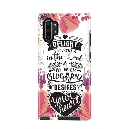 Psalm 374 Delight Yourself In The Lord Bible Verse Phone Case - Scripture Phone Cases - Iphone Cases Christian