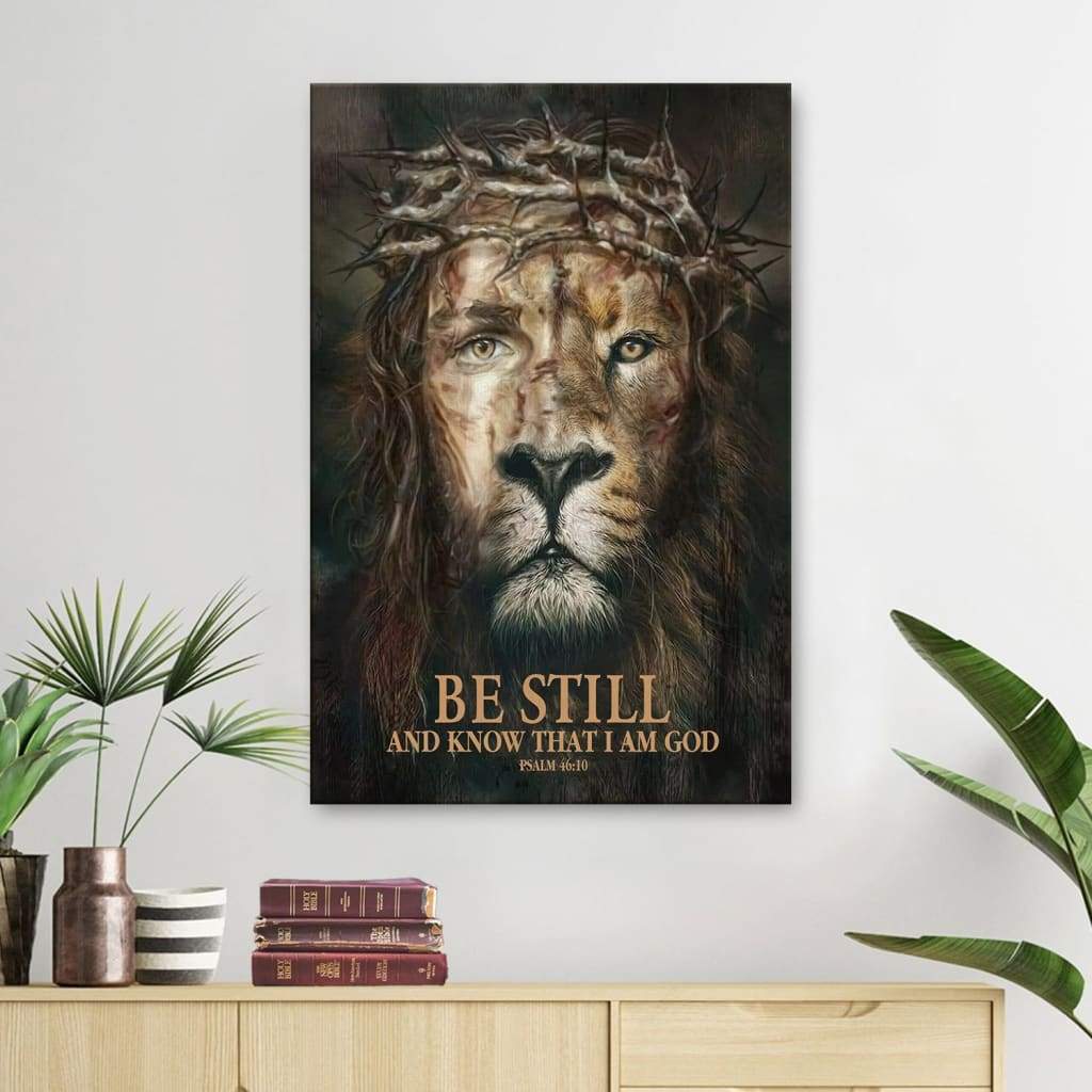 Psalm 4610 Be Still And Know That I Am God Canvas Art - Bible Verse Canvas - Scripture Wall Art