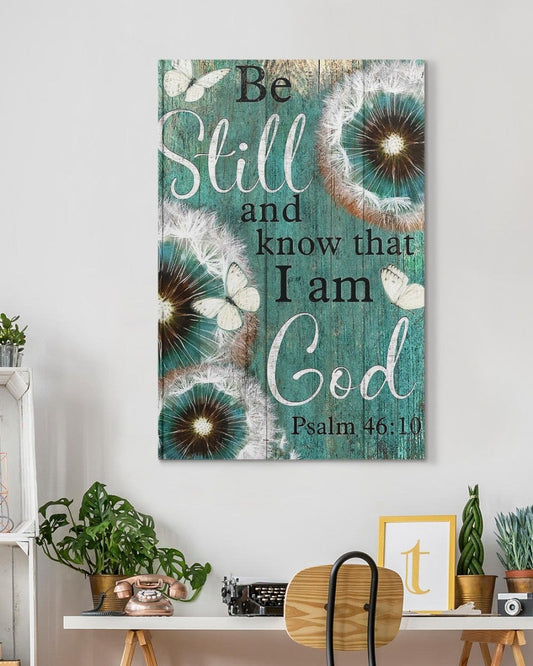 Psalm 4610 Be Still And Know That I Am God Canvas Wall Art