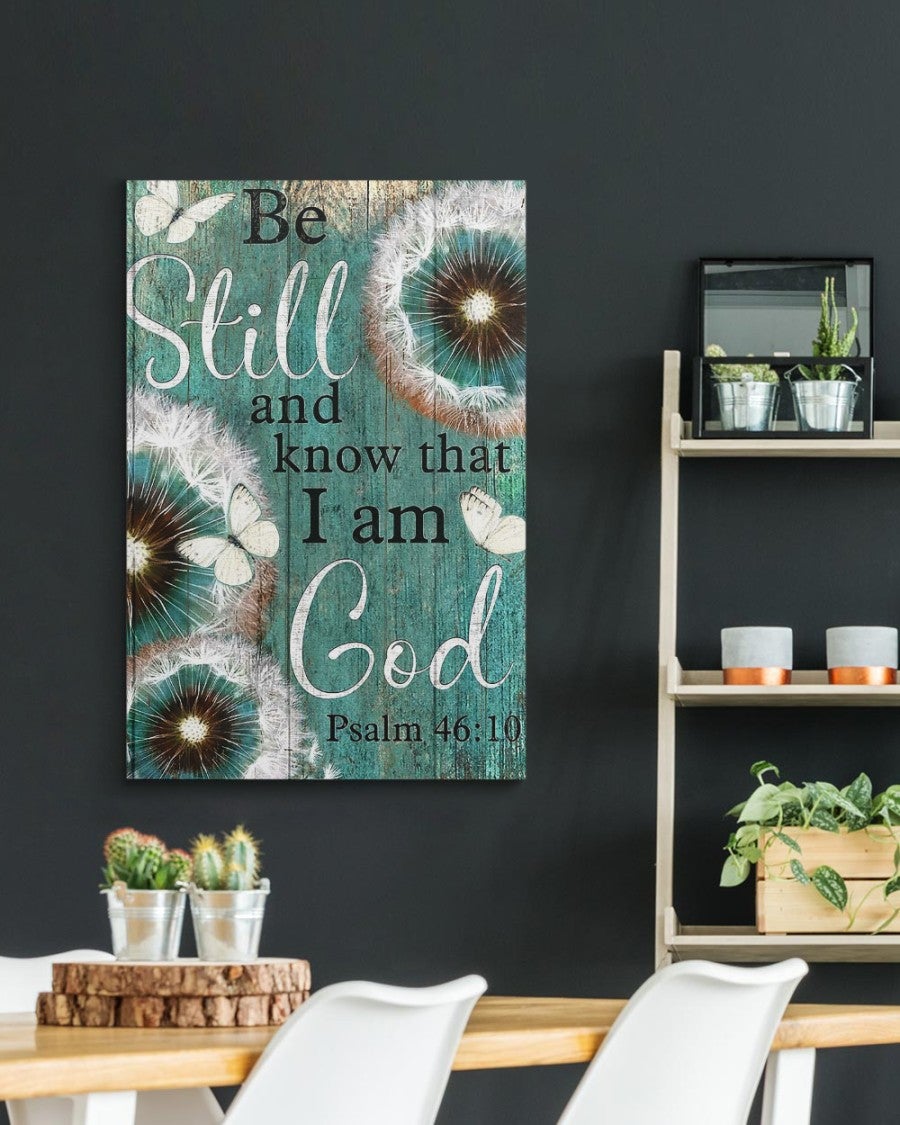 Psalm 4610 Be Still And Know That I Am God Canvas Wall Art