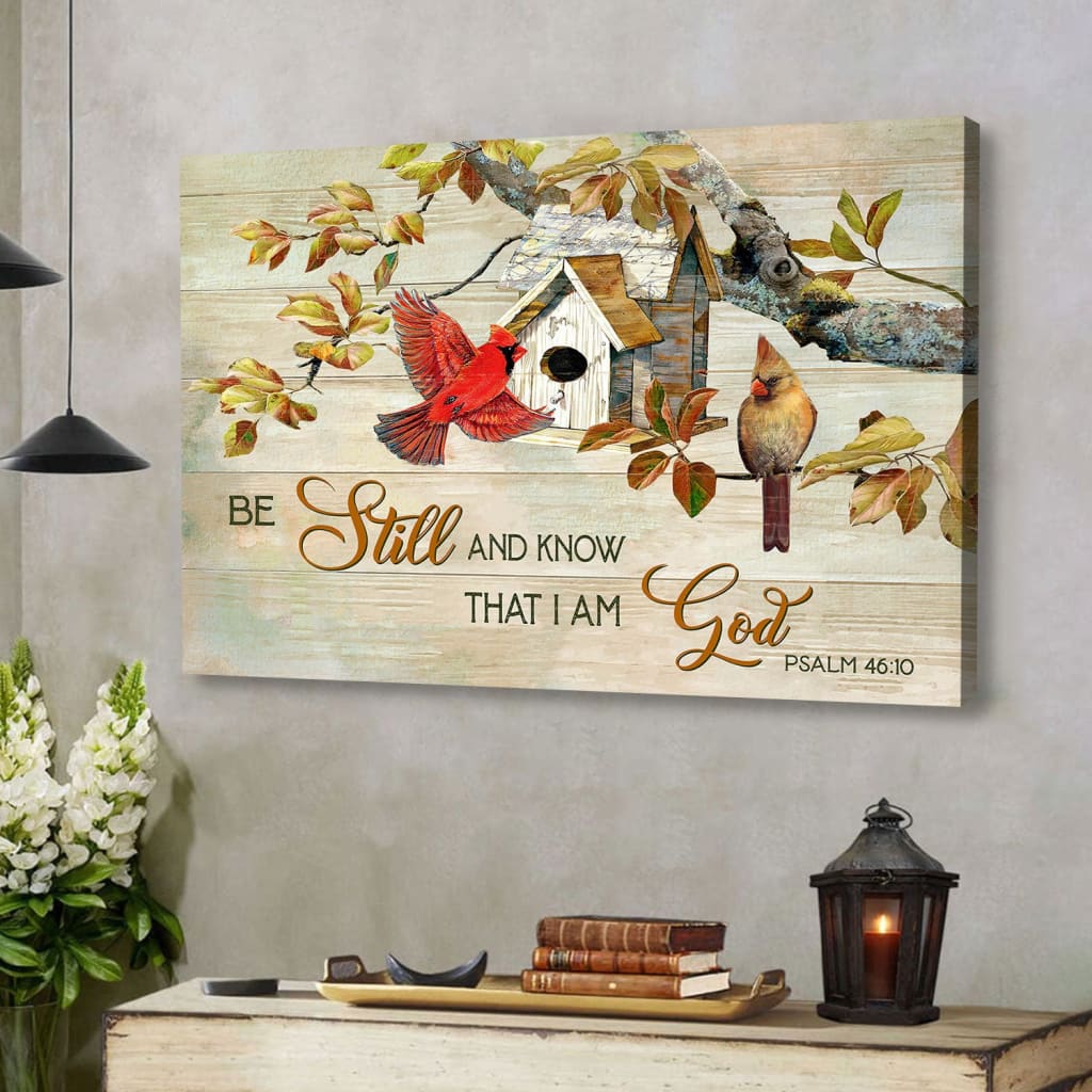 Psalm 4610 Be Still And Know That I Am God Canvas Wall Art, Cardinal Couple Christian Wall Decor - Religious Wall Decor