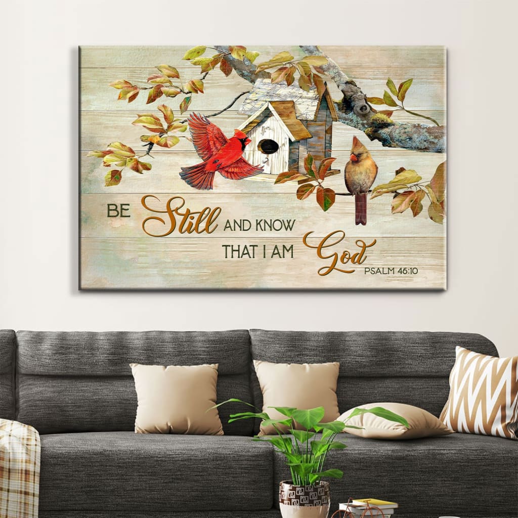 Psalm 4610 Be Still And Know That I Am God Canvas Wall Art, Cardinal Couple Christian Wall Decor - Religious Wall Decor