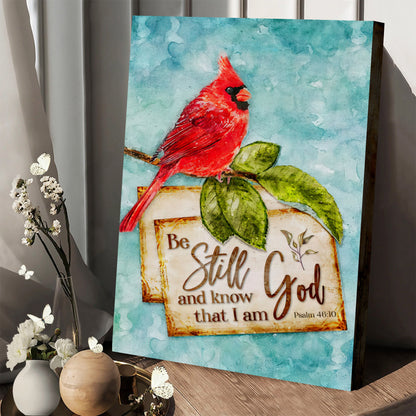 Psalm 4610 Be Still And Know That I Am God Cardinal Christmas Wall Art Canvas - Prints Canvas