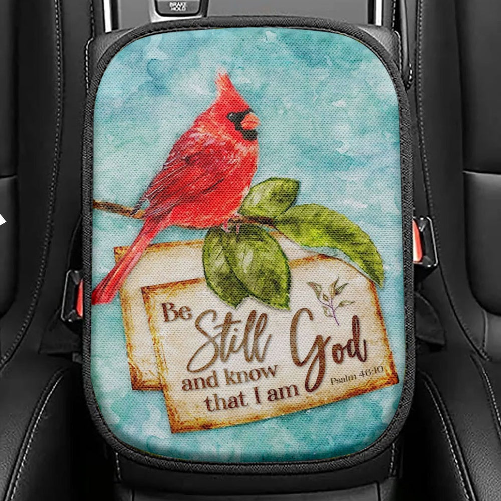 Psalm 4610 Be Still And Know That I Am God Seat Box Cover, Bible Verse Car Center Console Cover, Scripture Interior Car Accessories