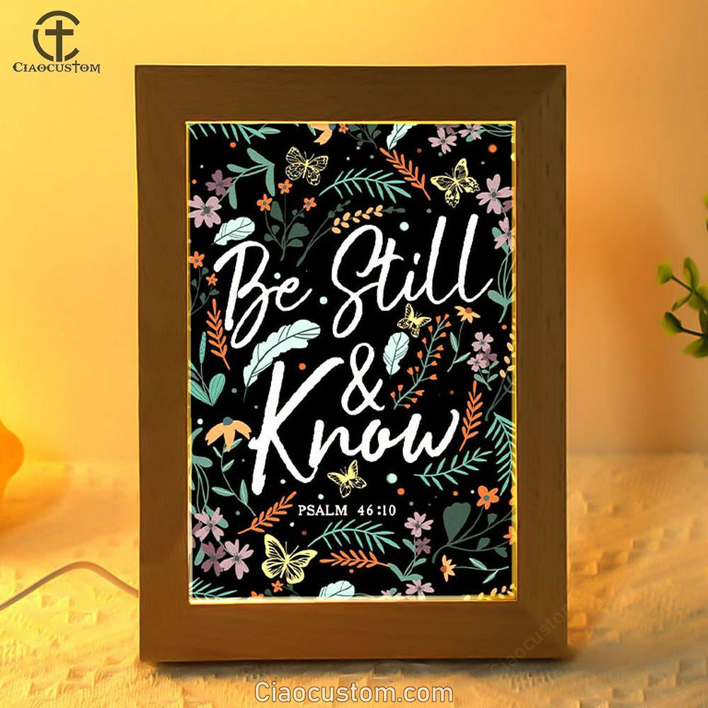 Psalm 4610 Be Still And Know Wildflowers Butterflies Christian Frame Lamp Prints - Bible Verse Wooden Lamp - Scripture Night Light