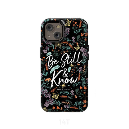 Psalm 4610 Be Still And Know Wildflowers Butterflies Christian Phone Case - Scripture Phone Cases - Iphone Cases Christian