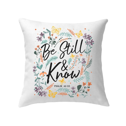 Psalm 4610 Be Still And Know, Wildflowers Butterflies, Christian Pillow