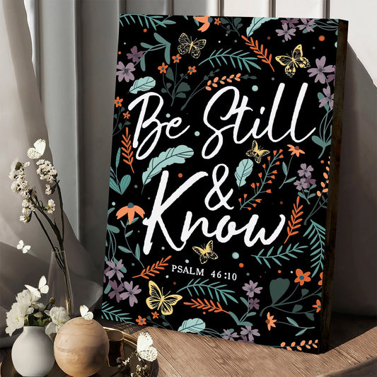 Psalm 4610 Be Still And Know Wildflowers Butterflies Christian Wall Art Canvas - Poster To Print
