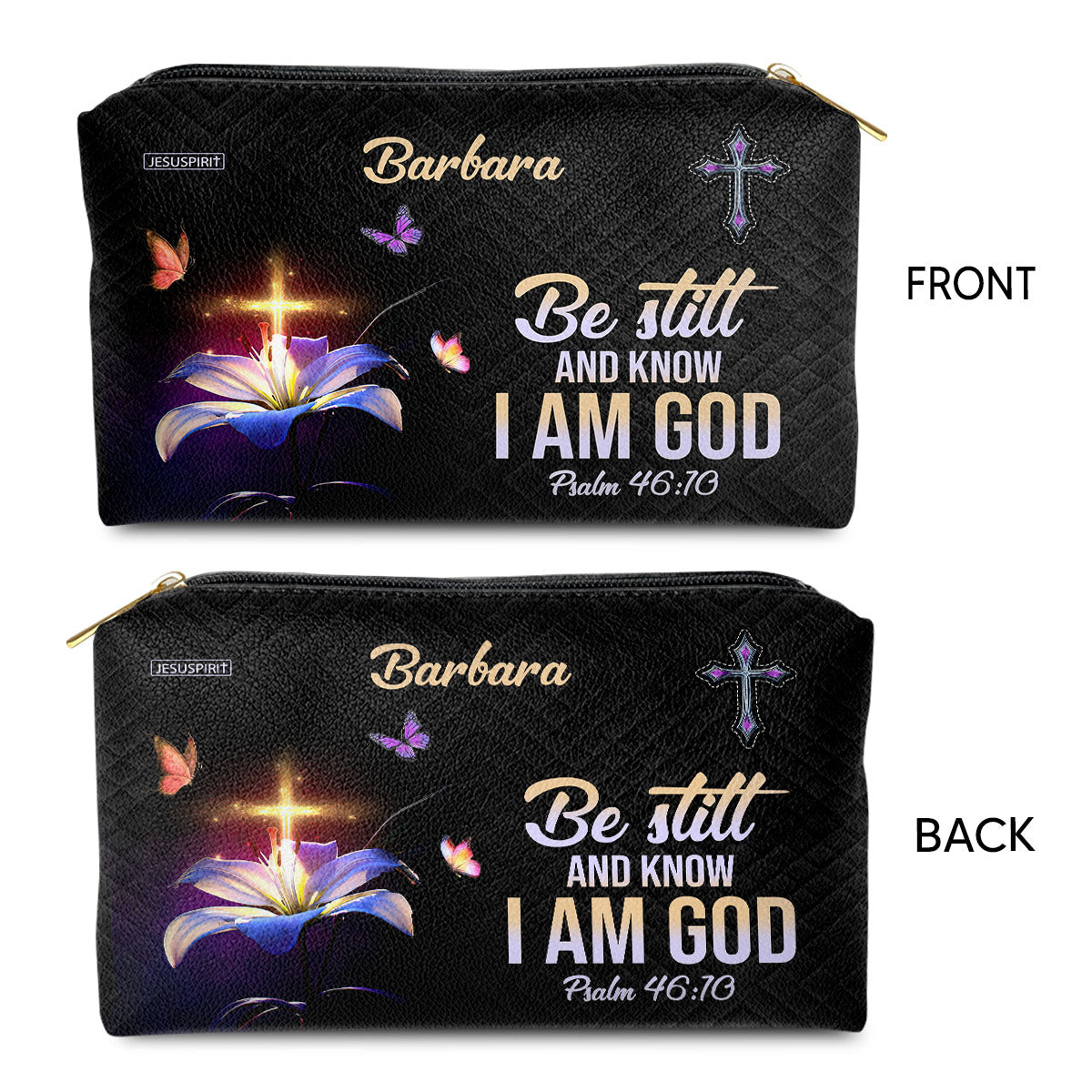 Psalm 4610 Personalized Zippered Leather Pouch Be Still And Know That I Am God - Gift For Christian Ladies
