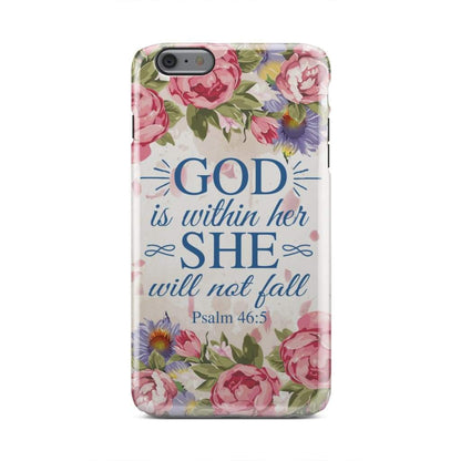 Psalm 465 God Is Within Her She Will Not Fall Phone Case - Bible Verse Phone Cases - Iphone Samsung Phone Case